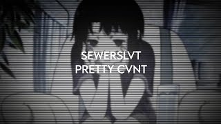 Sewerslvt - pretty cvnt | sped up + reverb (serial experiments lain remix)