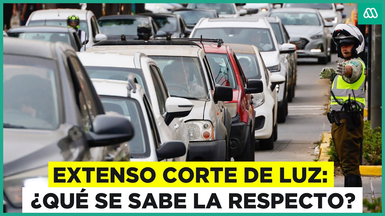 Se extiende corte de luz: Calles colapsan y semáforos no funcionan