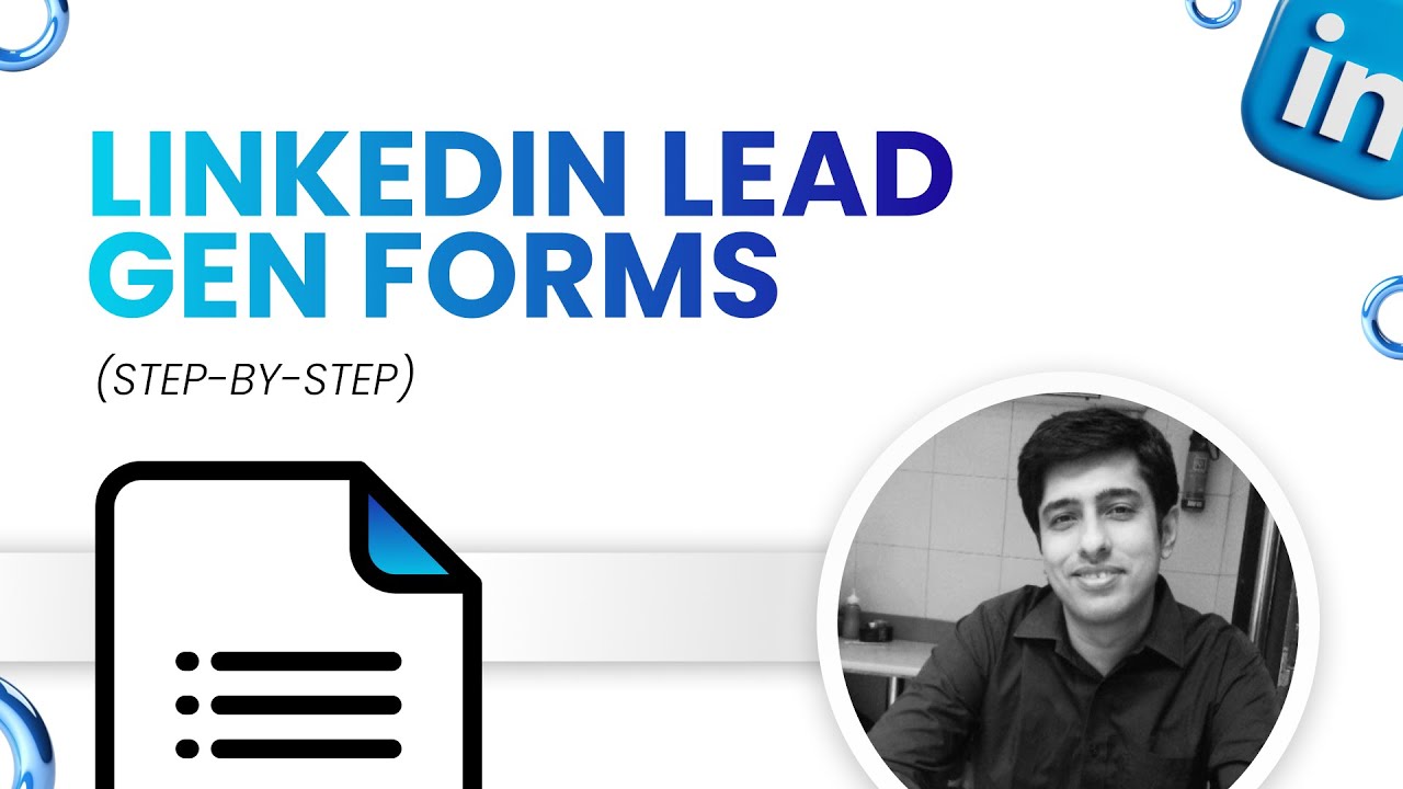 How to Create LinkedIn Lead Gen Forms (Step-by-Step Tutorial for B2B ...