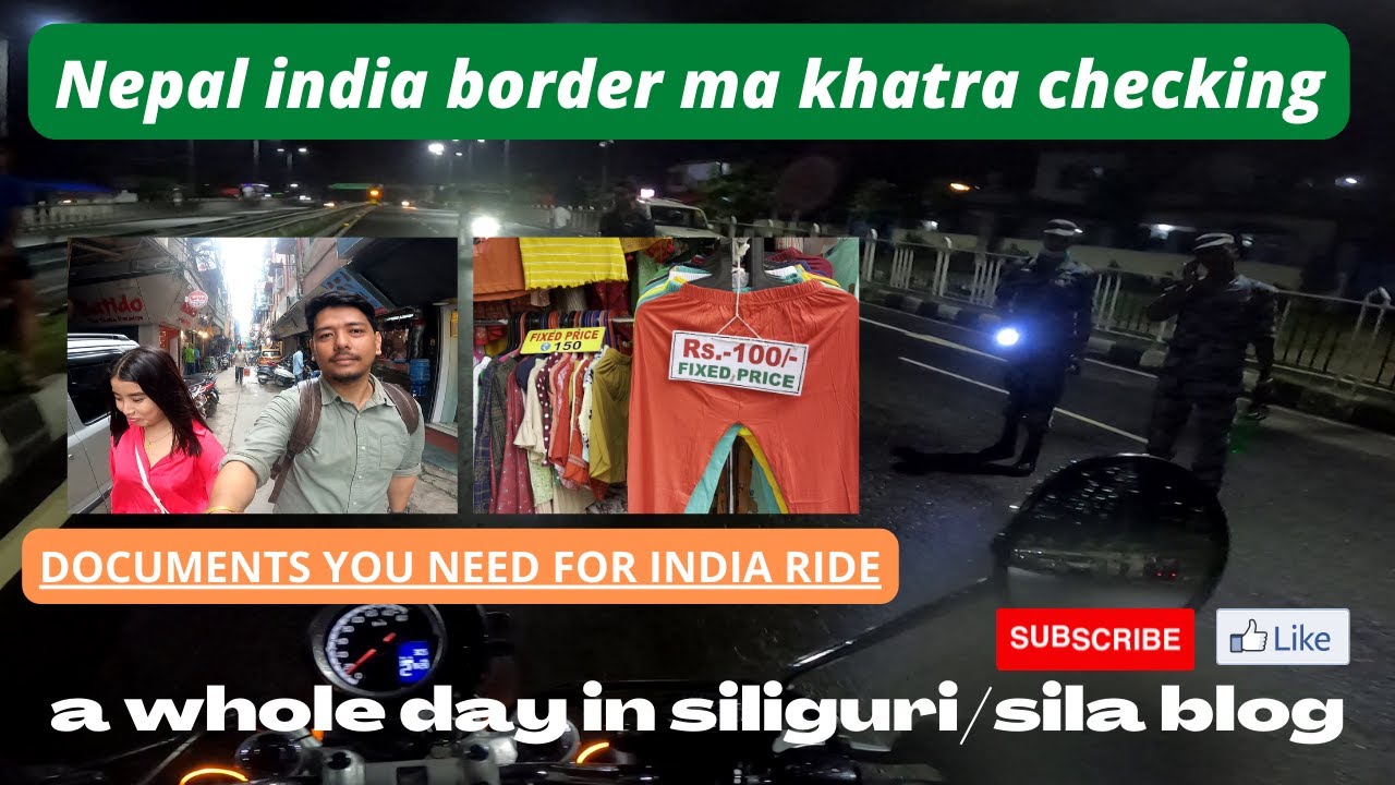 Nepali vehicle in india. how can u take your nepali bike/cars to any place in india ? Siliguri vlog