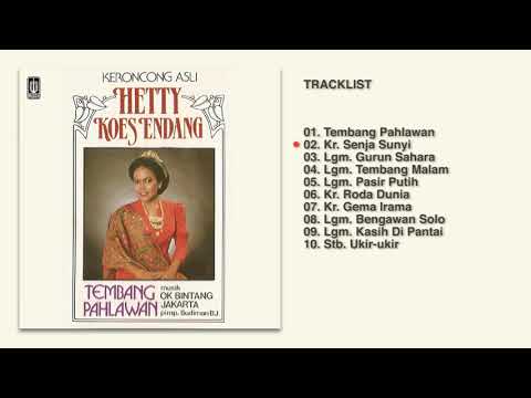 Hetty Koes Endang - Album Keroncong Asli Tembang Pahlawan | Audio HQ