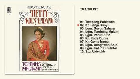 Hetty Koes Endang - Album Keroncong Asli Tembang Pahlawan | Audio HQ