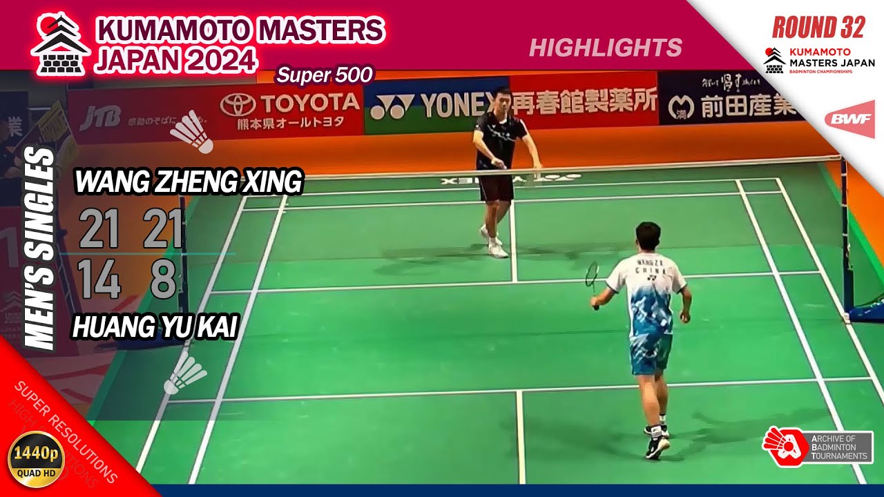Wang Zheng Xing vs Huang Yu Kai | Kumamoto Masters Japan 2024 | R32 MS ...