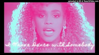 Whitney Houston ► I Wanna Dance With Somebody (Who Loves Me) ► Junior Vasquez Remix 1996