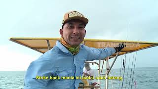 Battle Fishing Perairan Simeulue | MANCING MANIA STRIKE BACK (25/05/25) Part 1