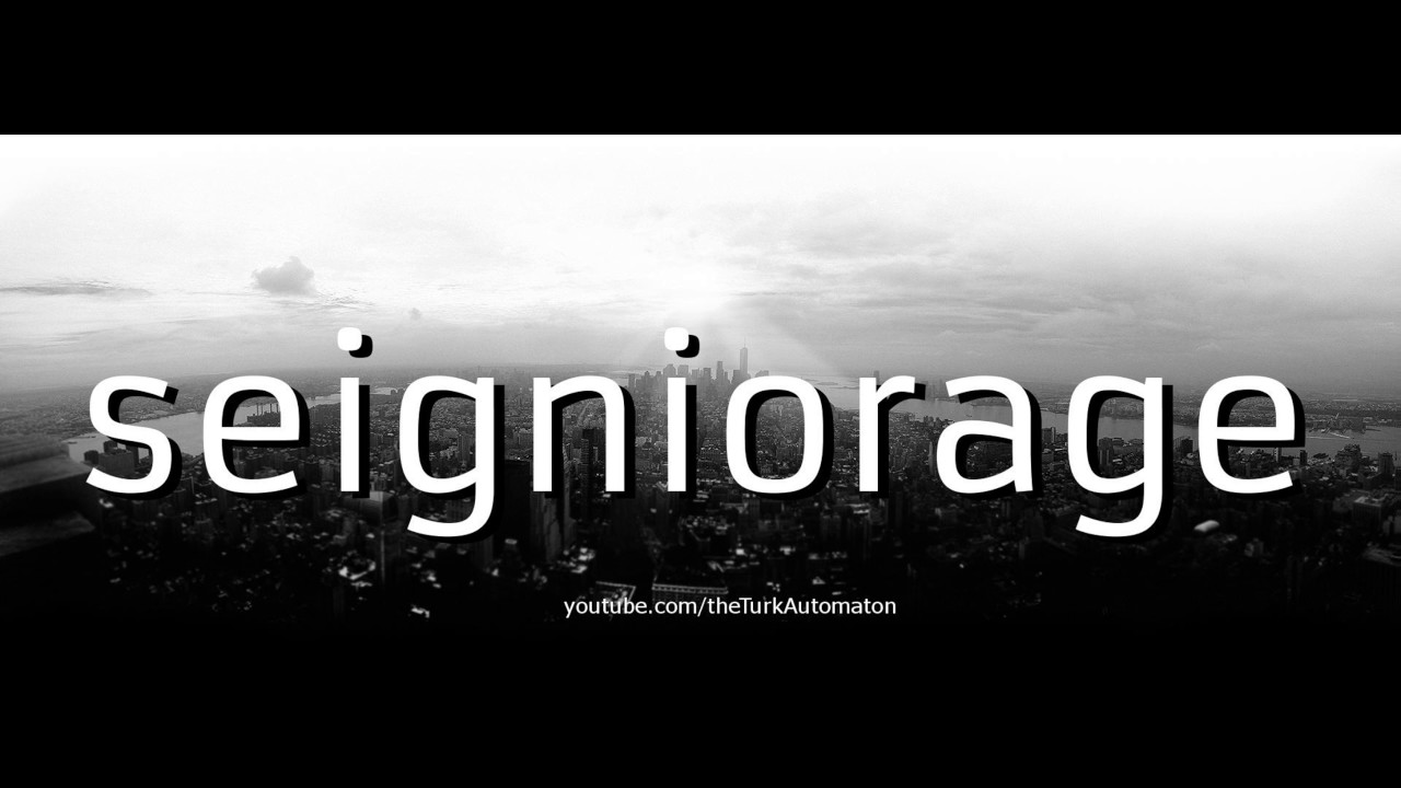 Как произносится seigniorage на немецком языке?