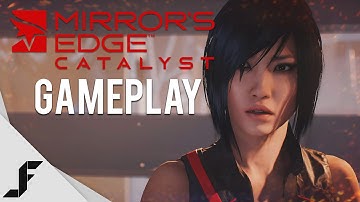 Mirror’s Edge Catalyst Gameplay + First Impressions