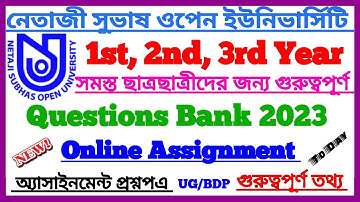 NSOU UG/BDP Online Assignment 2023 New Update || Netaji Subhas Open University || NSOU