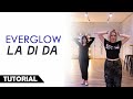 [K-POP DANCE TUTORIAL] EVERGLOW - LA DI DA | MIRRORED