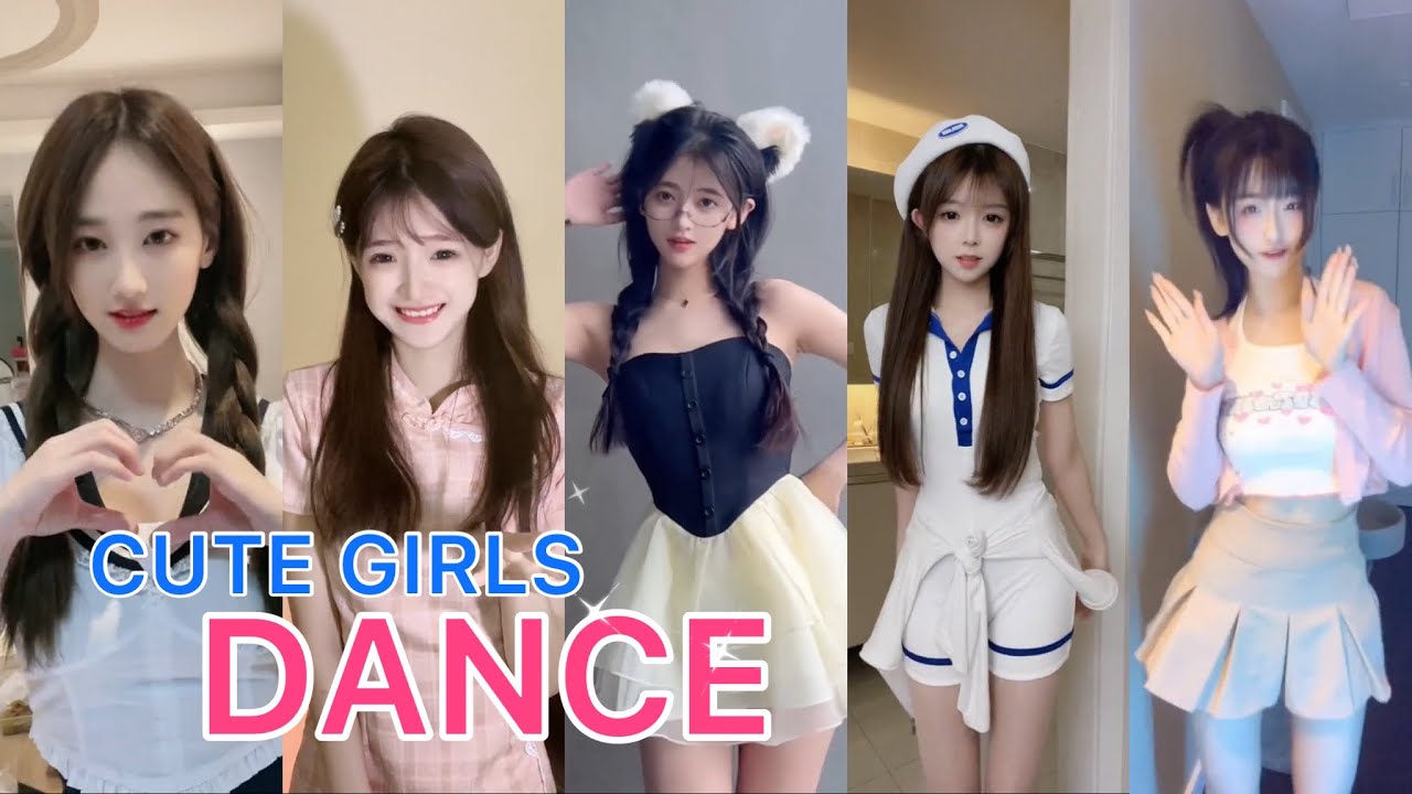 【抖音】Douyin cute girls DANCE Compilation [CHINA TIKTOK] EP.1 - YouTube