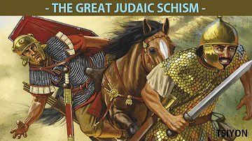 The Great Judaic Schism