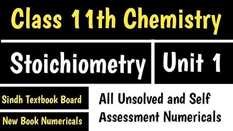 Unit 1 Unsolved and Self Assessment  Numericals II Stoichiometry #class11chemistry