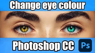 Change Eye Colour in Photoshop CC
