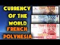 Currency of the world  french polynesia cfp franc xpf exchange rates french polynesia