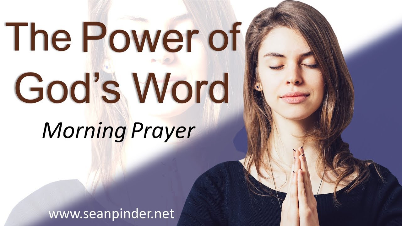 PSALM 119 - THE POWER OF GOD'S WORD - MORNING PRAYER | PASTOR SEAN ...