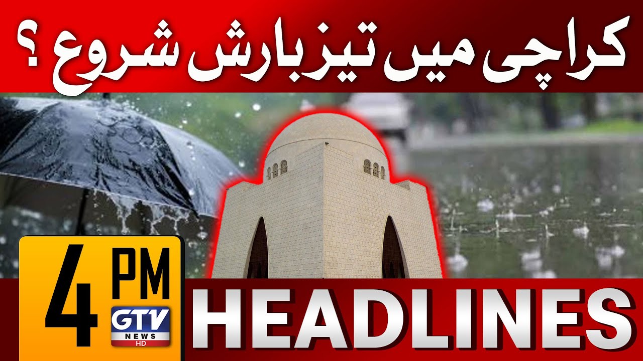 Heavy Rain Entry in Karachi | 4 PM News Headlines - YouTube