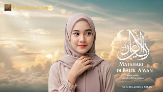 Matahari di Balik Awan – Lagu Religi Menyentuh Hati Tentang Harapan & Cahaya Ilahi