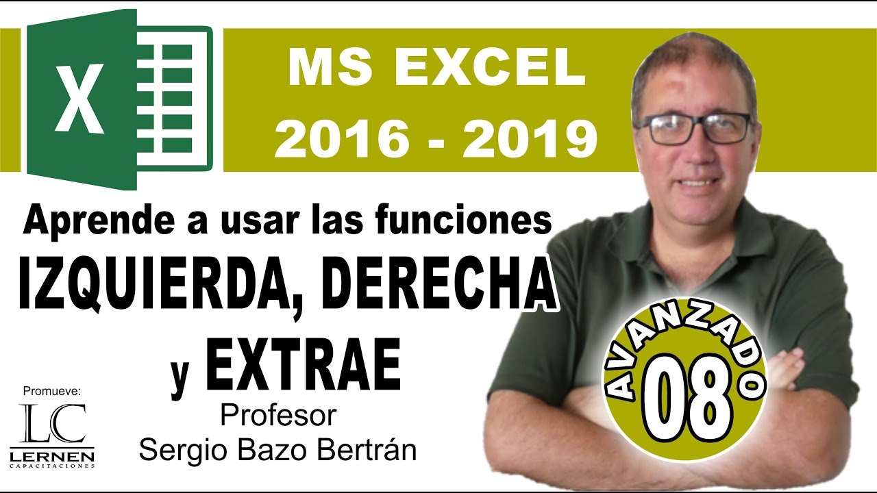 Curso GRATUITO de EXCEL AVANZADO | Parte 08 | Funciones IZQUIERDA, DERECHA y EXTRAE
