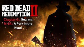 Rdr 2 M-64 A Fork In The Road 60 Fps - No Commentary