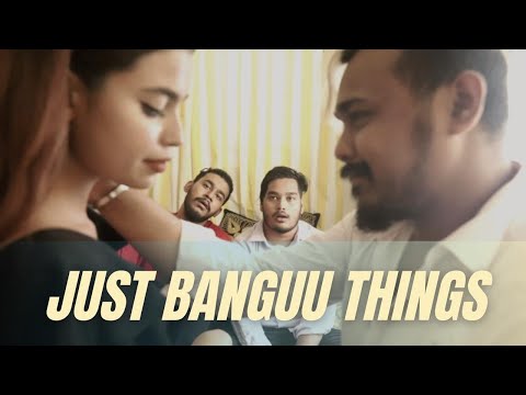 Just Banggu Things PT. 1 | Funny Relatable Content | Zakilove | Efa | Siddo | Mr. Naaz