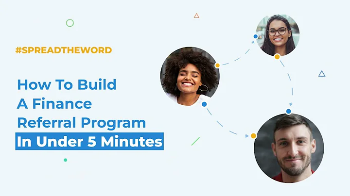 How To Build A Finance Referral Program In Under 5 Minutes
