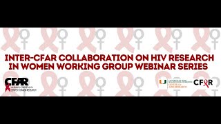 HIV Prevention for Women, with focus on PrEP
