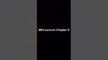 Mini Lecture ch 5 