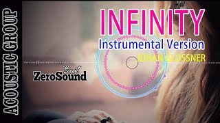 Infinity Instrumental Version  - Johan Glossner