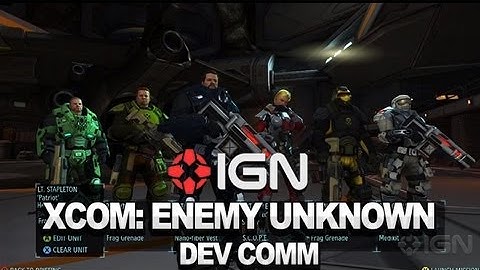 XCOM: Enemy Unknown Extended Developer Commentary