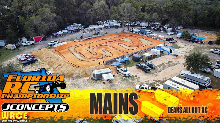 FLORIDA RC CHAMPIONSHIP | MAINS| ROUND 6 | DEANS ALL OUT OF RC