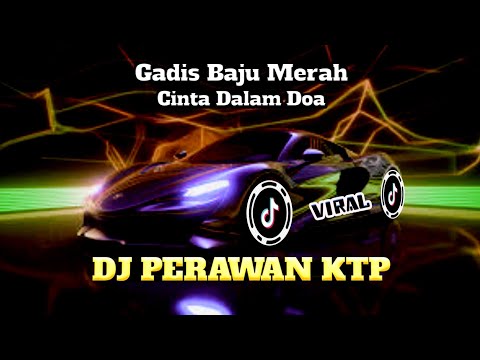 DJ AKU GADIS TAPI BUKAN PERAWAN KU PERAWAN AKU SUDAH HILANG SLOW VIRAL TIKTOK 2024 YANG KALIAN CARI