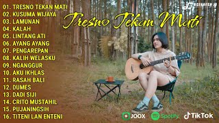 Akustik Jawa Viral Tiktok 2025 | TRESNO TEKAN MATI, KUSUMA WIJAYA | Full Album Terpopuler 2025