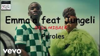 Emma’a feat Jungeli -Biso Mibale (Paroles)