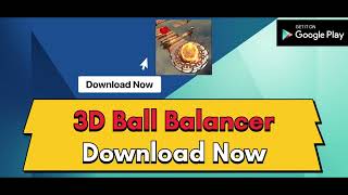 3D Ball Balancer || Sky Level 1 ||Walkthrough || Game Play || Extreme Balancer screenshot 1