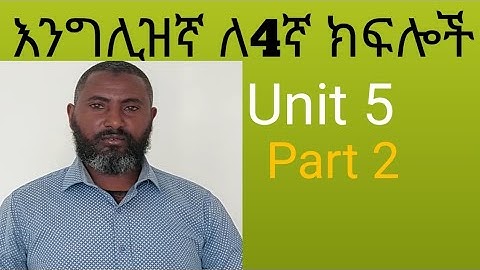 English  for grade 4 unit 5 part 2 from pages 73-79