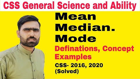 General Ability #2 | What is Mean, Median, Mode and Range their definitions and problems in CSS