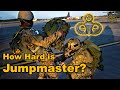 How HARD is Jumpmaster School?