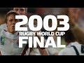 Finale de la coupe du monde de rugby 2003  points forts tendus