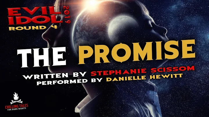 "The Promise" Creepypasta  Danielle Hewitt  Evil I...