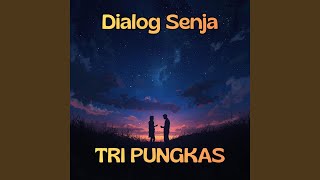 Dialog Senja