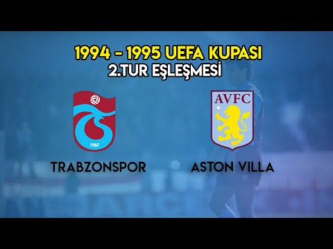 Trabzonspor - Aston Villa | UNUTULMAZ Avrupa Kupası Eşleşmesi