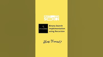 Upcoming Binary Search Implementation using Recursion | At A Glance! | #shorts