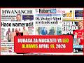 ANGALIA VICHWA VYA HABARI KWENYE MAGAZETI YA LEO APRIL 16,2026