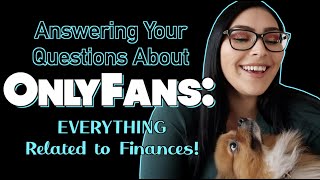 MAJOR Things You Need to Know About Finances! When you do OnlyFans!