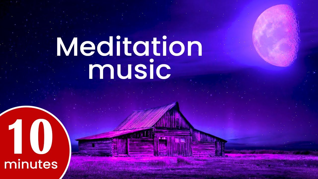 Meditation music relax mind body 10 mins - YouTube
