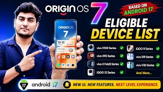 Vivo and iQOO Android 17 Eligible Devices : What to Expect and When