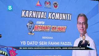 IBU BAPA DIGESA MANFAATKAN KAWALAN DIGITAL, JAMIN KESELAMATAN ANAK