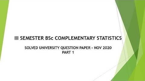 III SEM BSc COMPLEMENTARY STATISTICS SOLVED QUESTION PAPER (NOV 2020 )