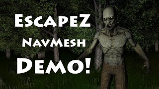 EscapeZ - Early NavMesh Demo