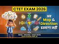 🔥 Map &amp; Direction का डर खत्म! | CTET 2026 NCERT Quick Revision | States + Directions + Smart Tricks